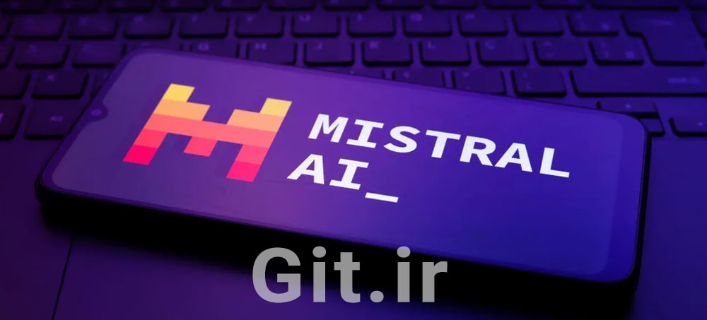 هوش مصنوعی mistral چیست؟