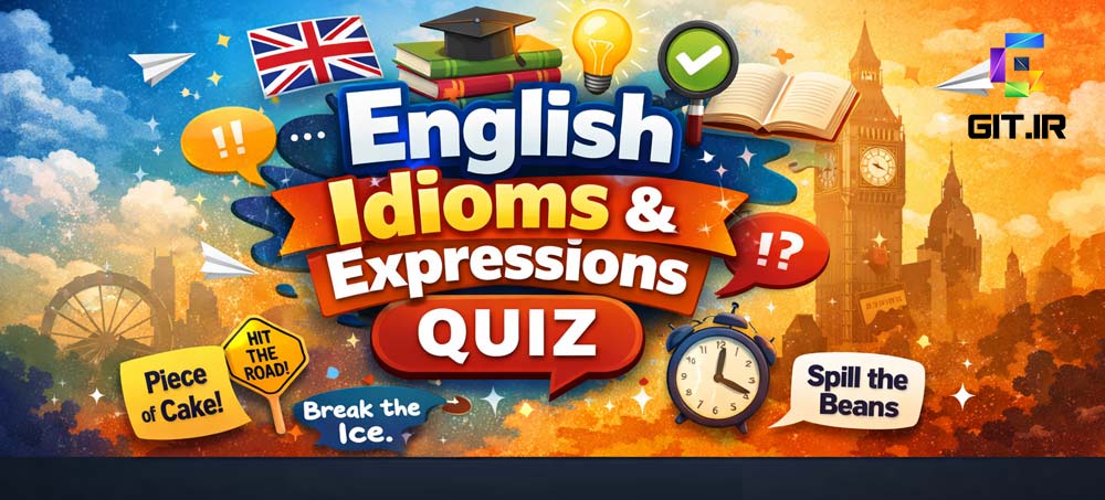 آزمون جامع اصطلاحات و عبارات انگلیسی